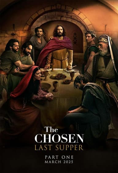 The Chosen: Last Supper Poster